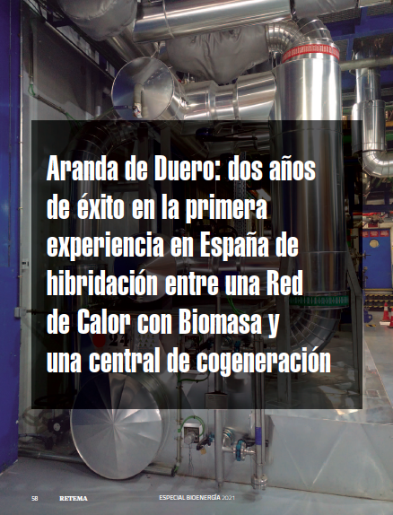 Blog: Aranda de Duero, dos años de éxito en la primera experiencia en España de hibridación entre una Red de Calor con Biomasa y una central de cogeneración